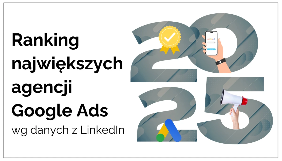 Ranking agencji Google Ads 2025 v2