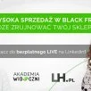 Czy wysoka sprzedaż w Black Friday może zrujnować Twój sklep? Dołącz do webinaru!