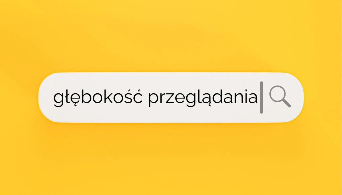 co to jest glebokosc przegladania