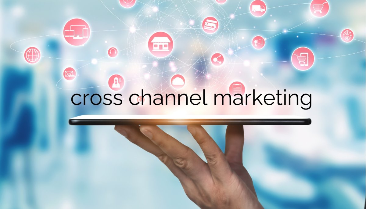 cross channel marketing