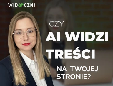 czy ai widzi tresci