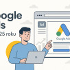 Co to jest Google Ads i jak działa?