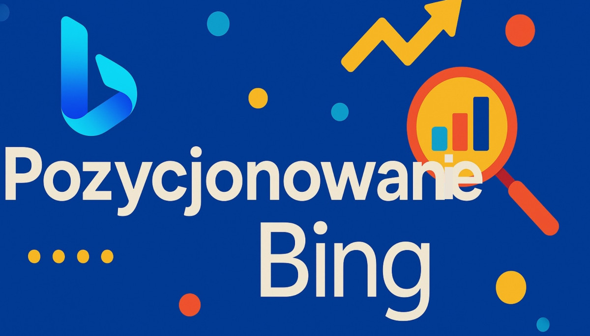 Jak pozycjonowac strone w Bing Przewodnik dla poczatkujacych