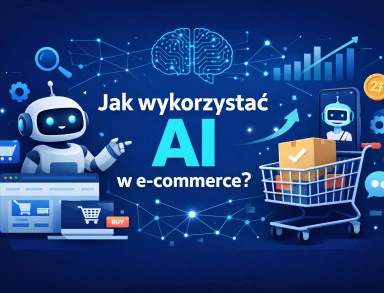 jak wykorzystac ai w e commerce