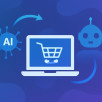 Jak wykorzystać sztuczną inteligencję w e-commerce?