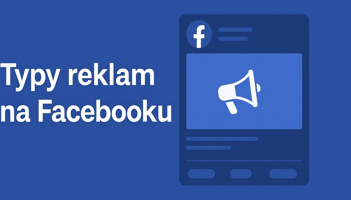 typy reklam na facebooku