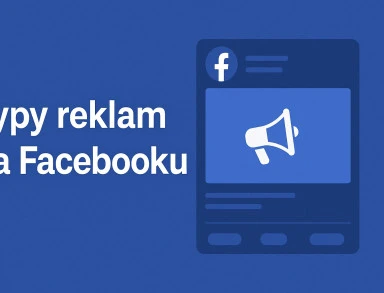 typy reklam na facebooku