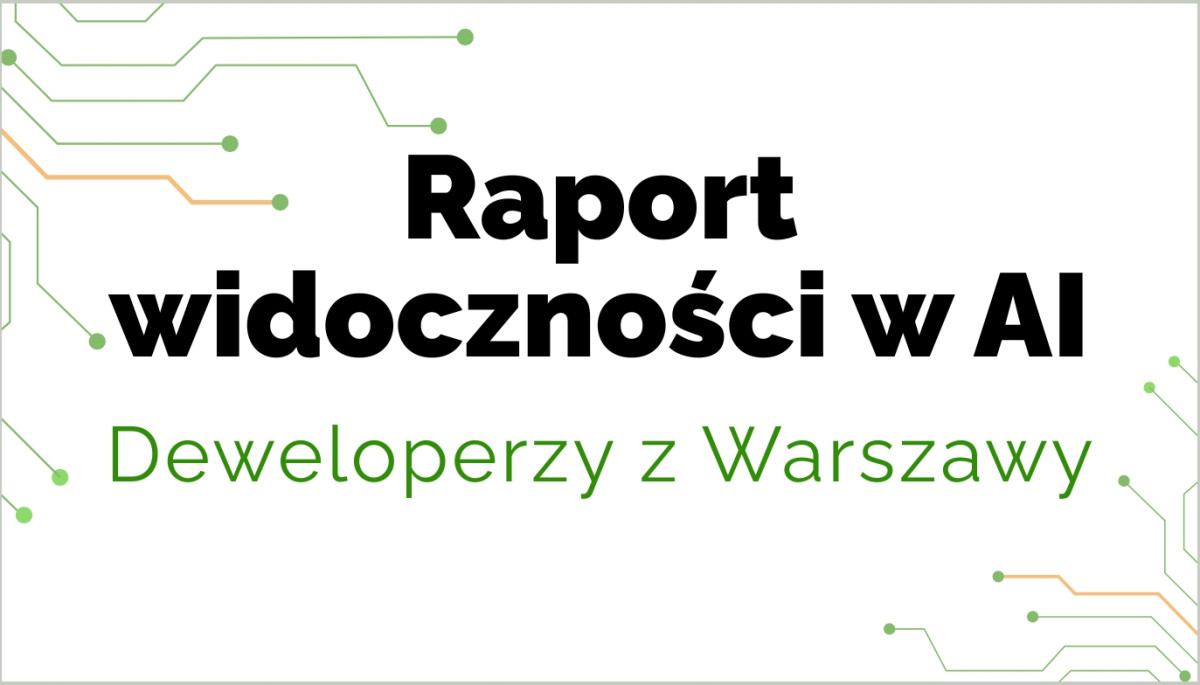 Raport AI okladka deweloperzy z warszawy