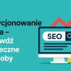 Jak wypozycjonować bloga? Praktyczny poradnik krok po kroku