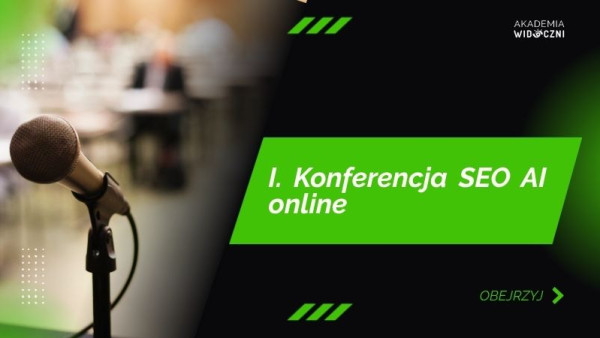 konferencja seo ai webinar widoczni