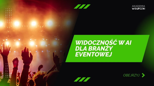 widocznosc w ai dla eventow